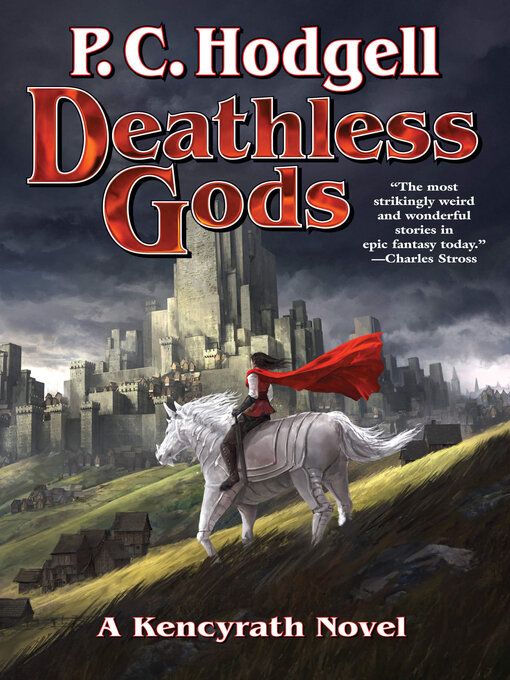 Title details for Deathless Gods by P. C. Hodgell - Available